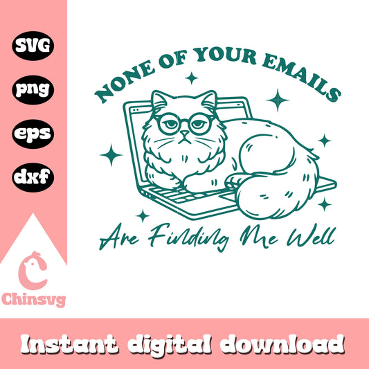 None of your emails green cat svg, funny grumpy cat memes svg