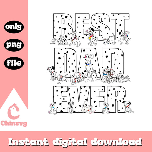One hundred and one dalmatians png, best dad ever png, cartoon png