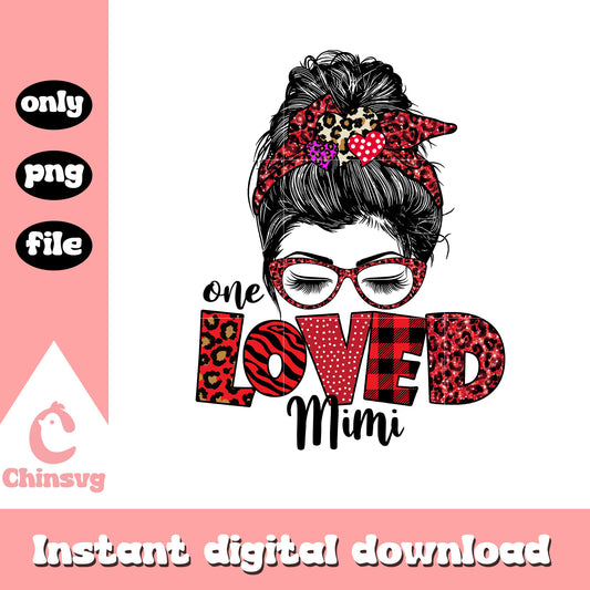 One loved mimi valentine's day design png, cute messy buns​ png