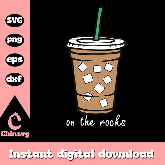 On the rock coffee design svg, on the rock svg, trending svg