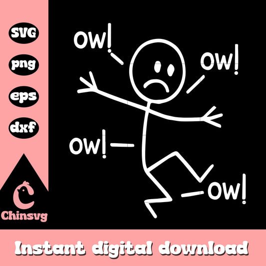 Ow ow ow comedy stick character meme svg, funny trending svg