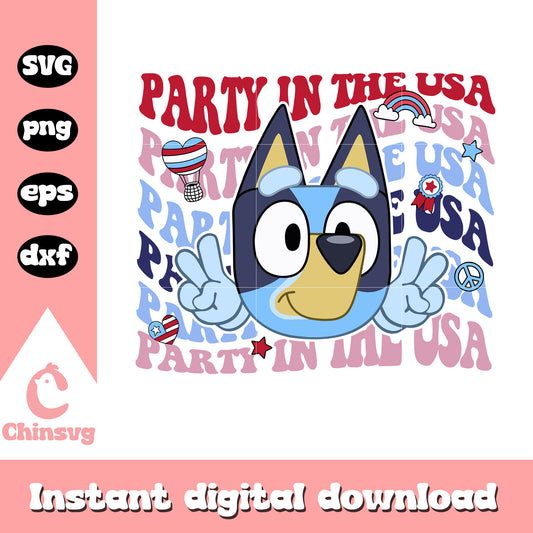 Party in the USA svg, bluey fourth of july svg, cartoon svg