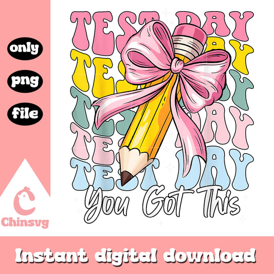 Pencil bow test day you got this png, testing day png, groovy png