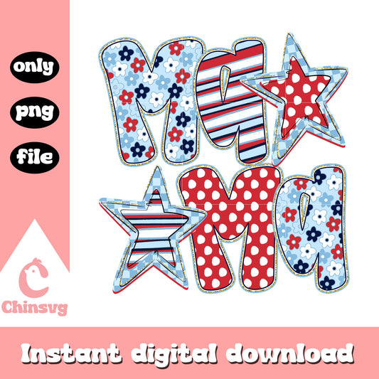 Personalised Mama July of 4th Patriotic png, Mama July of 4th png