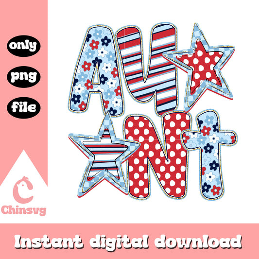 Personalised aunt July of 4th Patriotic png, aunt freedom day png