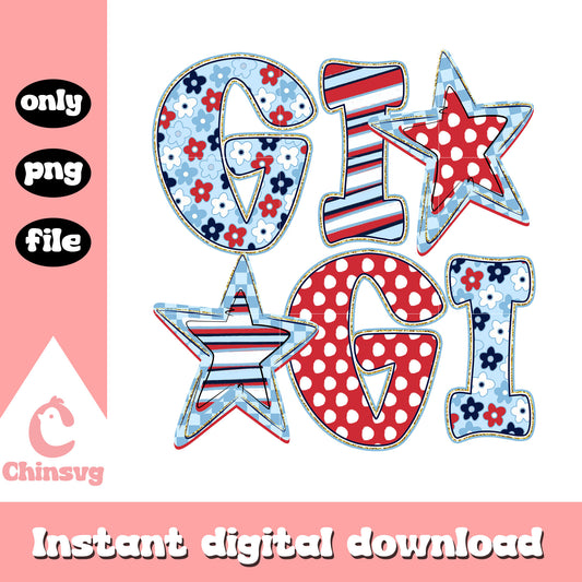 Personalised gigi July of 4th Patriotic png, gigi freedom day png