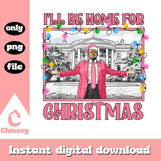 Pink i will be home for christmas lights png, trump christmas​ png