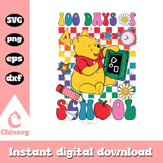 Pooh 100 days of shool svg, School supplies svg, school day svg