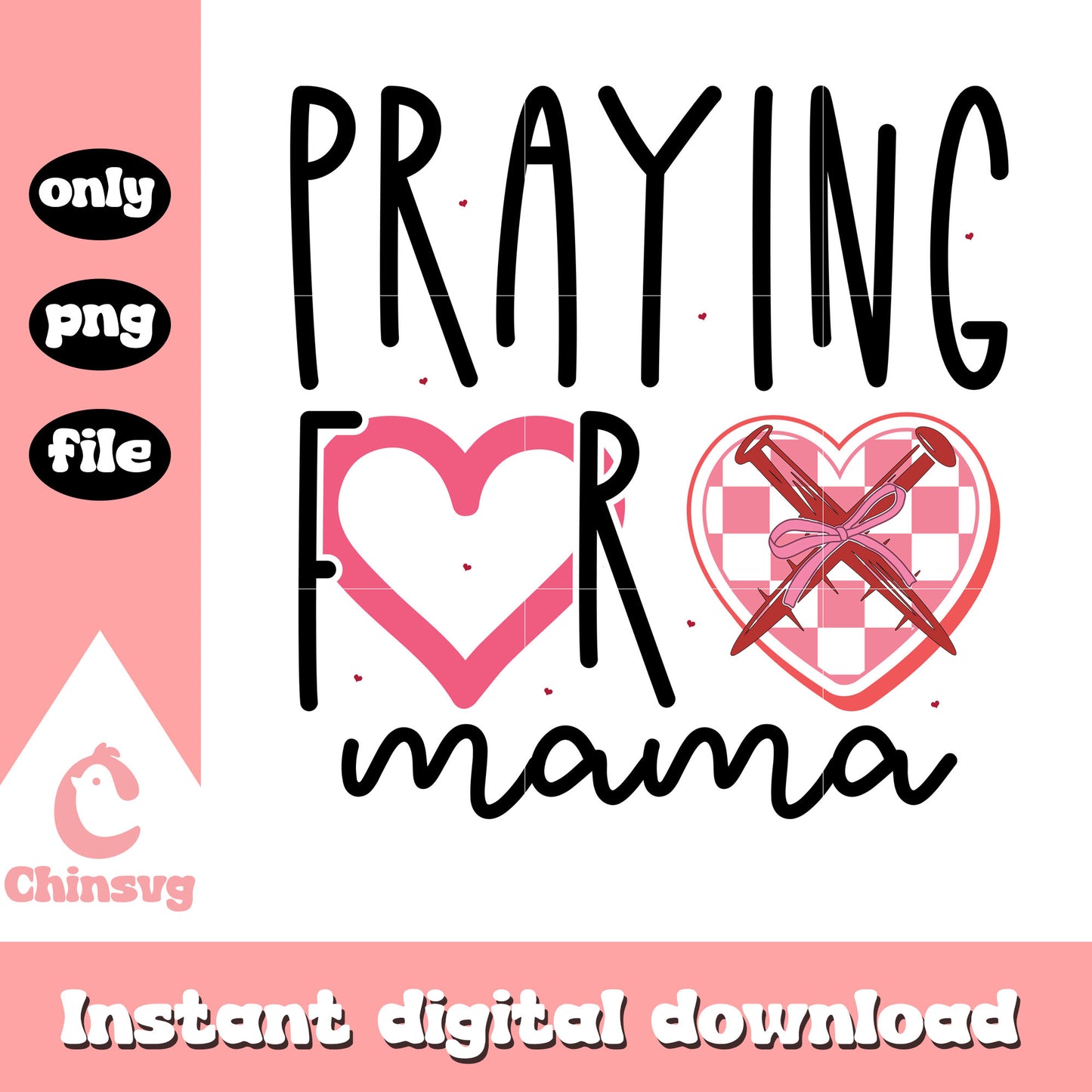 Praying for mama valentine png, design valentines day​​​​ png