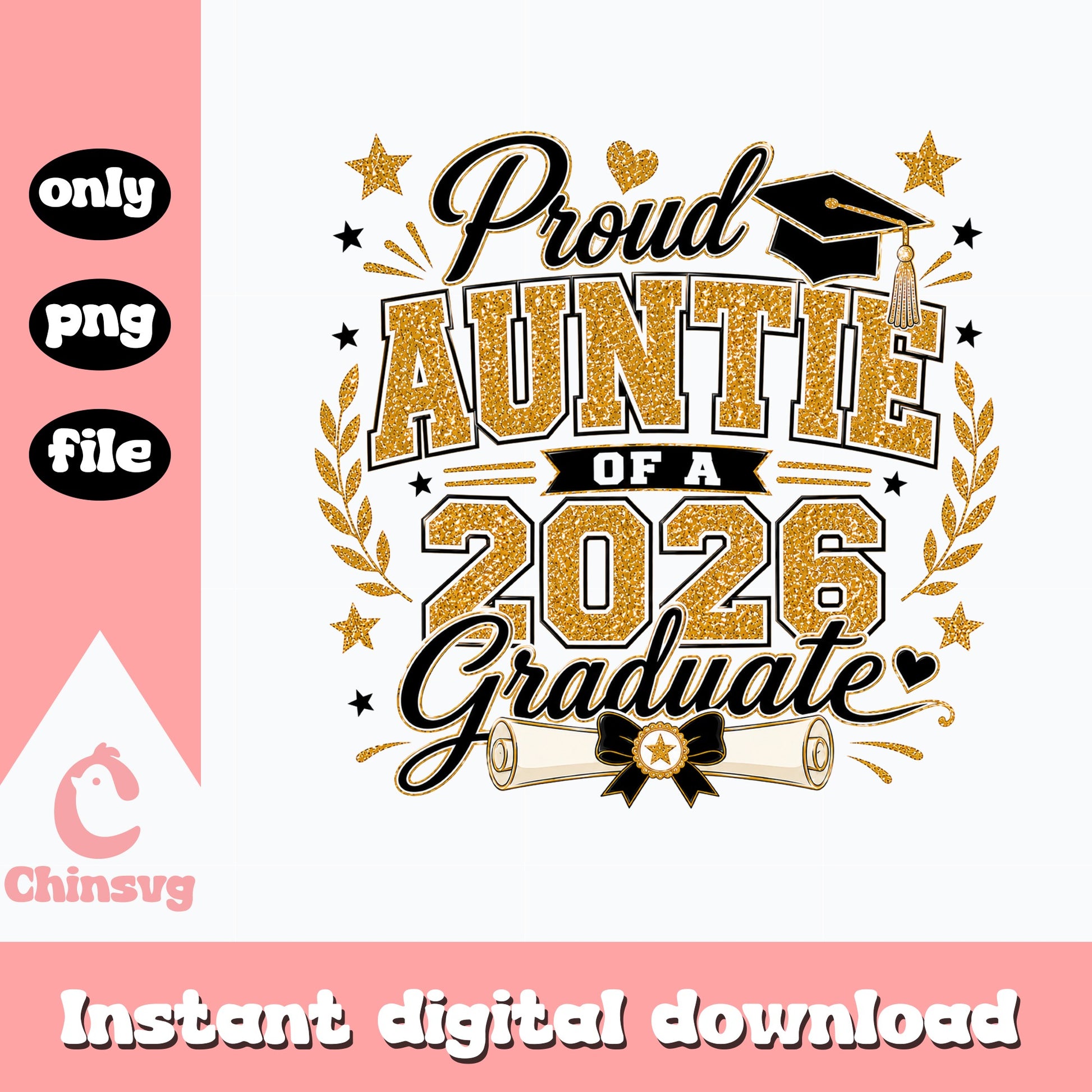 Proud Auntie Of A 2026 Graduate PNG, Graduation PNG, Class Of 2026 PNG