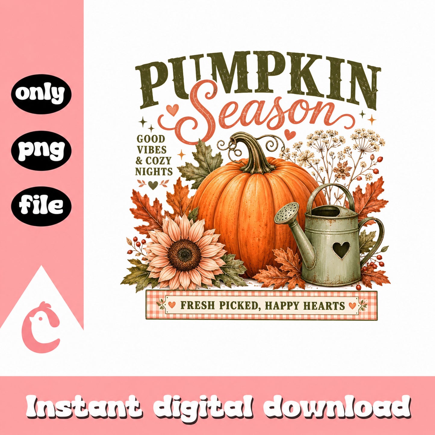 Pumpkin Season PNG, Fall Autumn Sublimation, Thanksgiving PNG