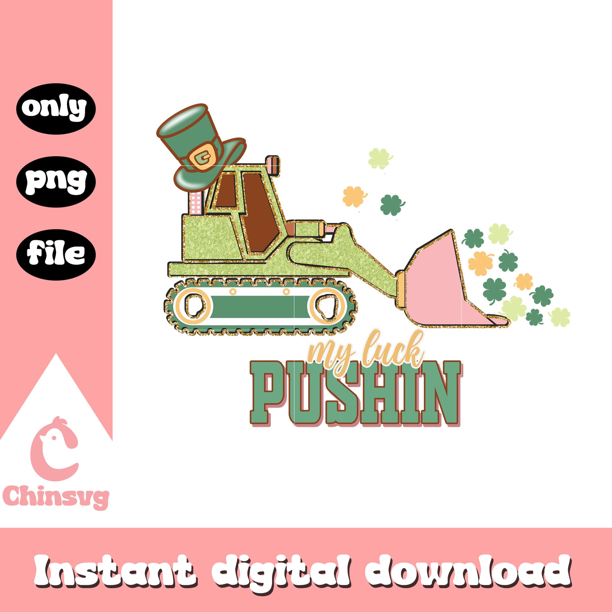 Pushin design st patrick’s png, st. patrick's day decor png