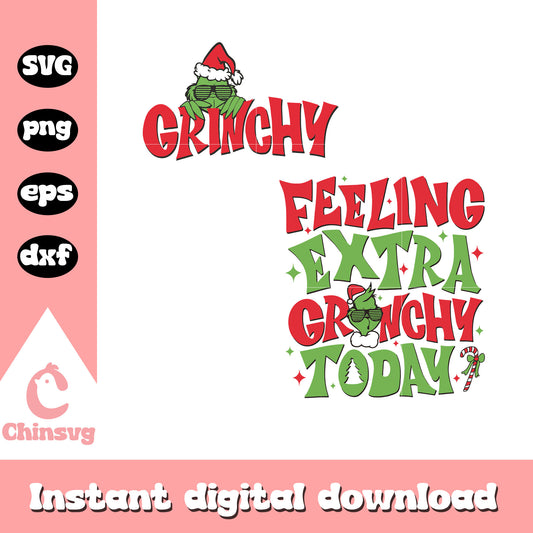 Quote feeling extra grinchy today svg, christmas quote​ svg