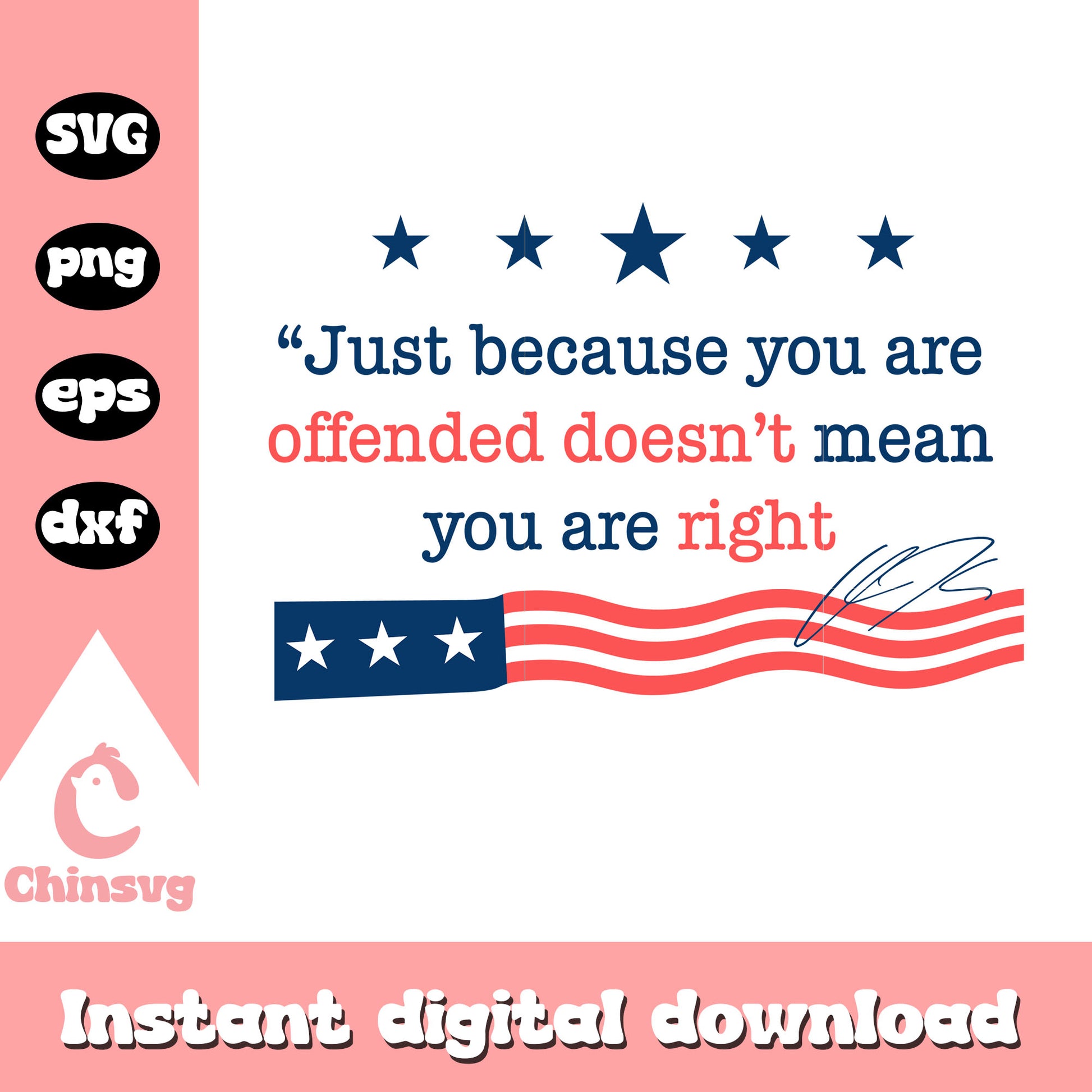Quote just because you are offended svg, flag america svg
