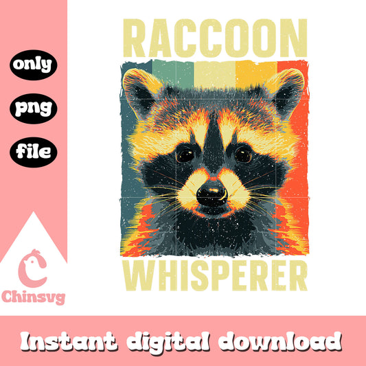 Raccoon whisperer vintage design png, cute racoon png, vintage png