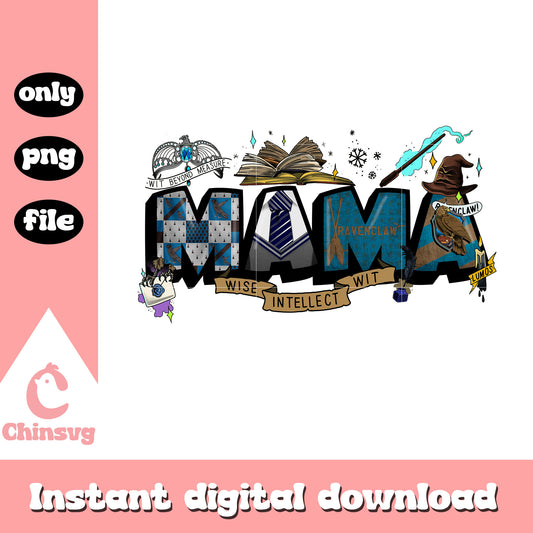 Ravenclaw mama font design png, harry potter png, mama png