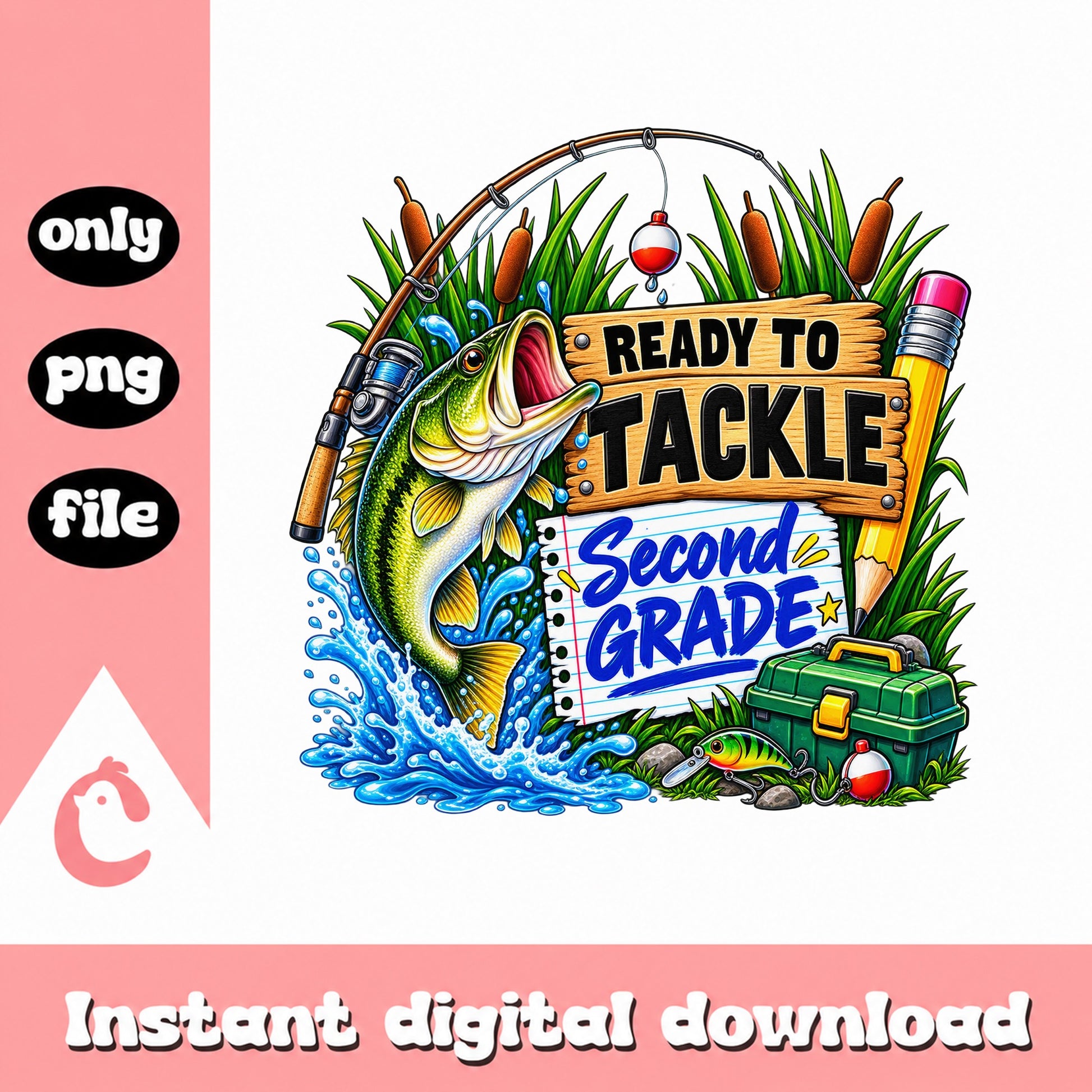Ready To Tackle Second Grade PNG, Fishing Theme, Back To School PNG