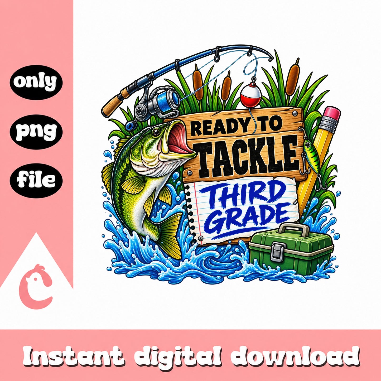 Ready To Tackle Third Grade SVG, Fishing Back To School, PNG File