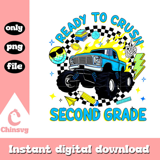 Ready to crush second grade design png, back to school png