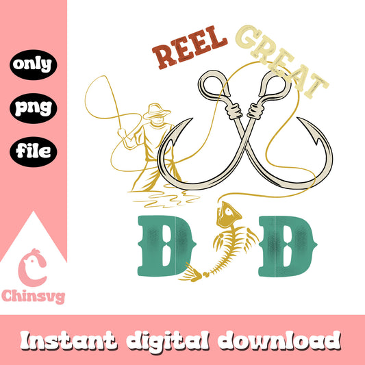 Reel great dad design png, fishing with dad​ png, fishing dad png