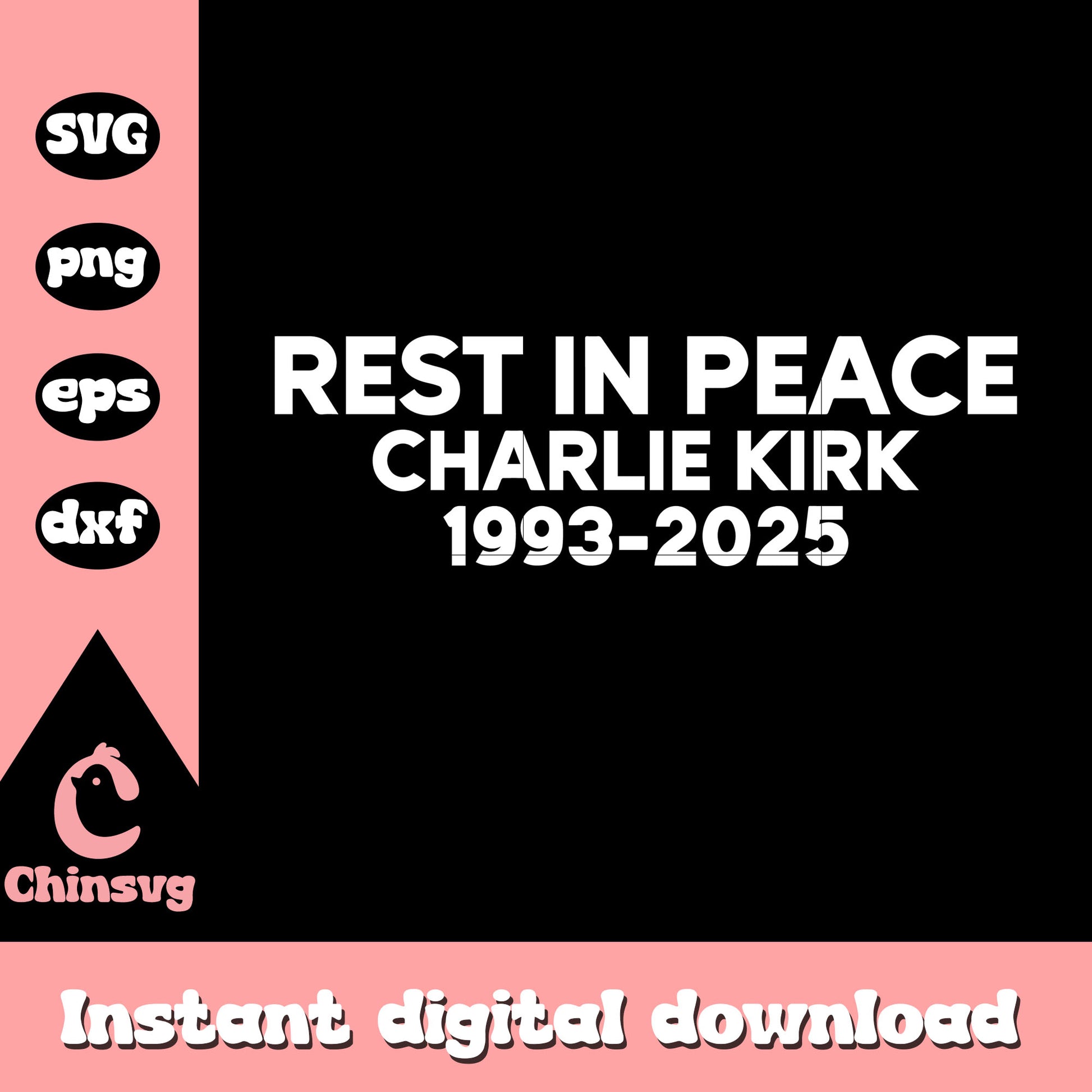 Rest in peace charlie kirk white svg, rip charlie kirk svg