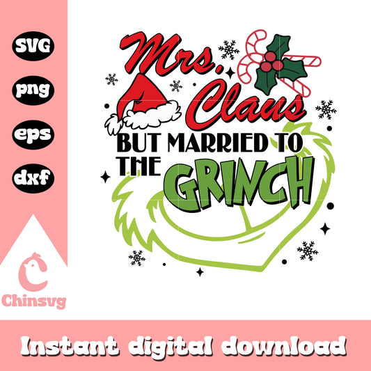Retro claus but married to the grinch svg, grinch funny​ svg