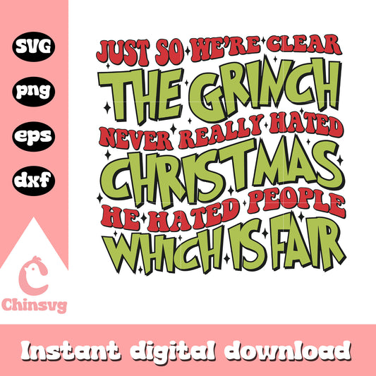 Retro just so we're clear the grinch quote svg, the grinch quotes​ svg
