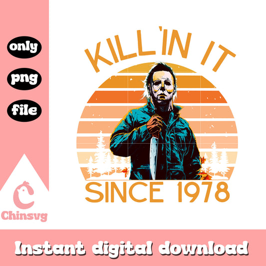 Retro michael myers killin it since 1978 png, retro horror png