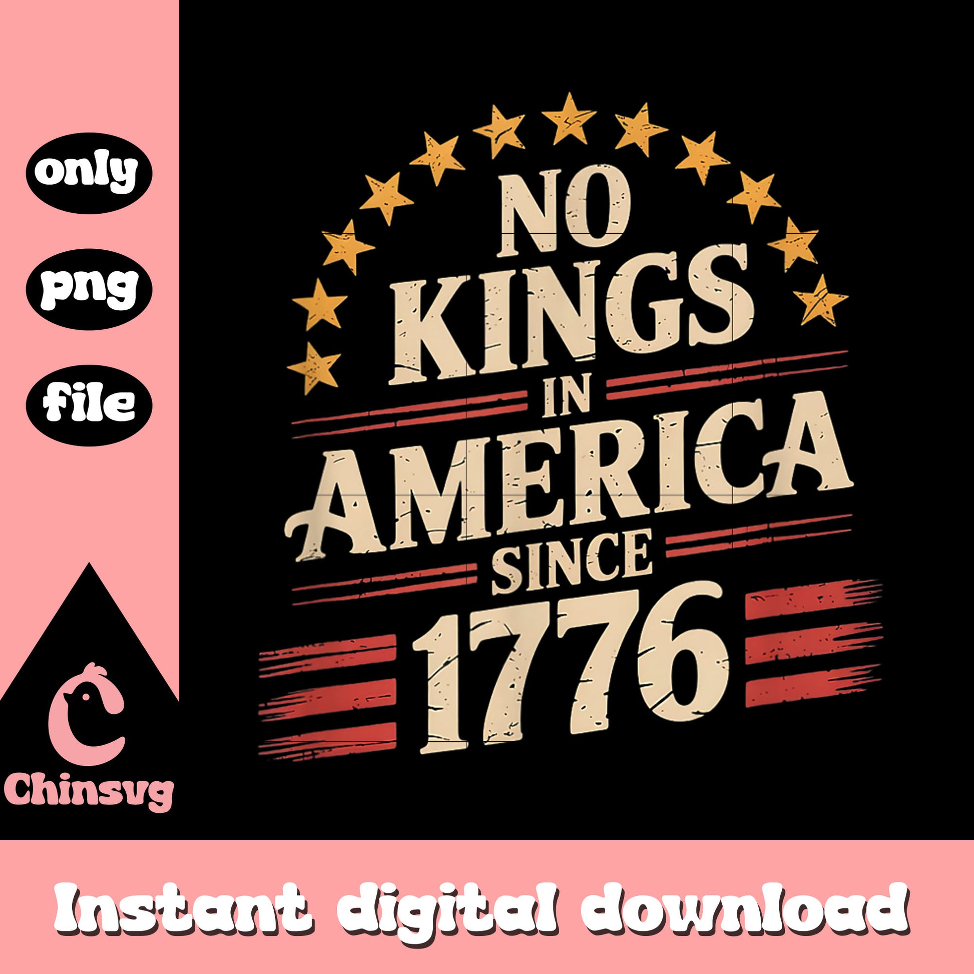 Retrop flag us no kings in america png, independence day png