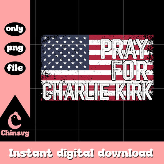 Retro pray for charlie kirk flag png, pray charlie kirk png
