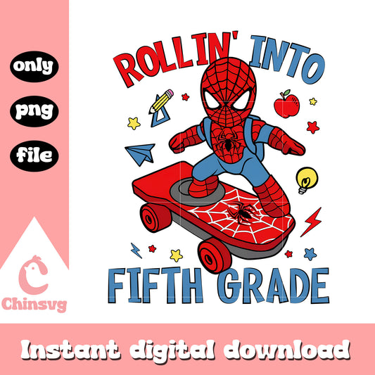 Rollin's into fifth grade png, spiderman png, school grade png