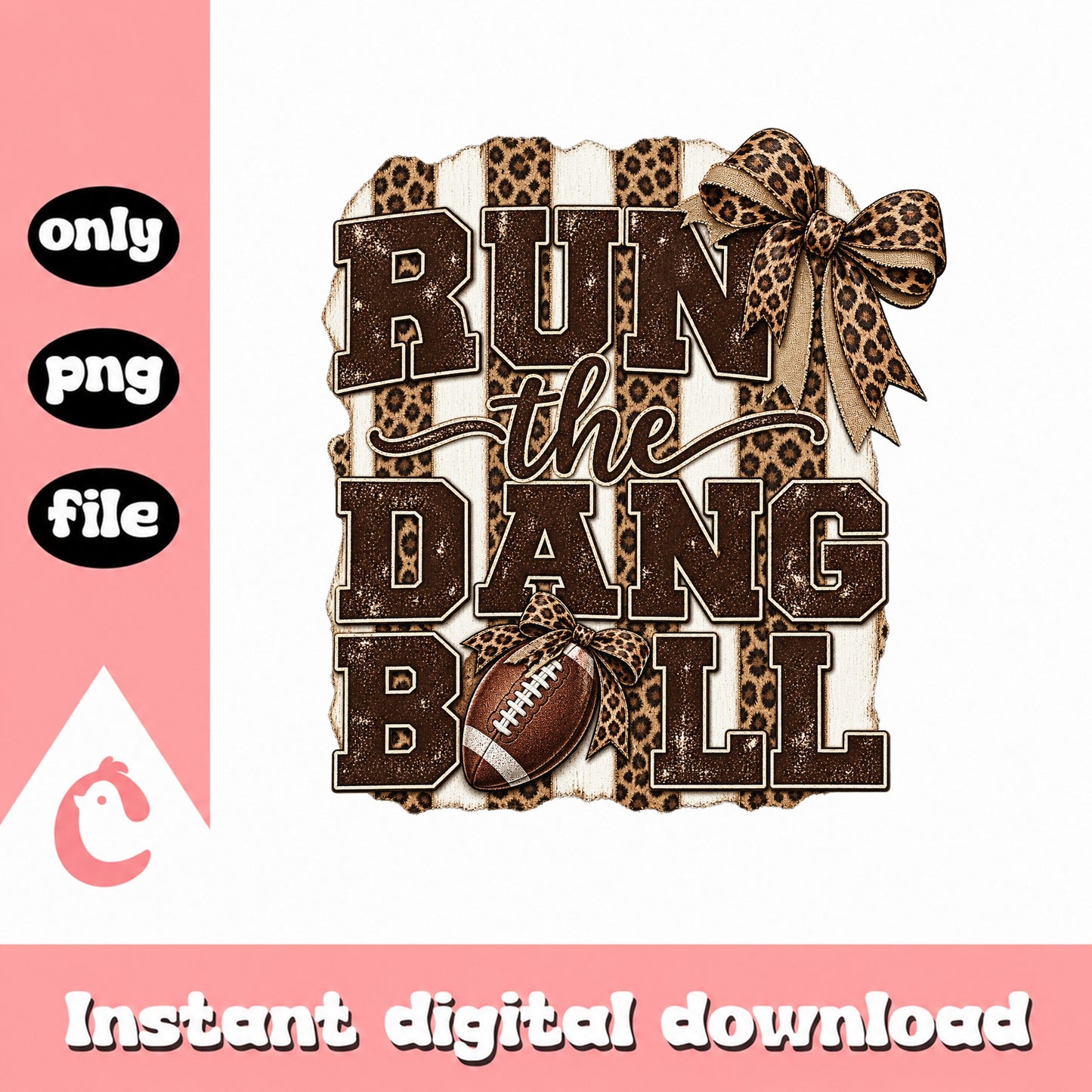 Run The Dang Ball Leopard Print PNG, Football Mom SVG, PNG