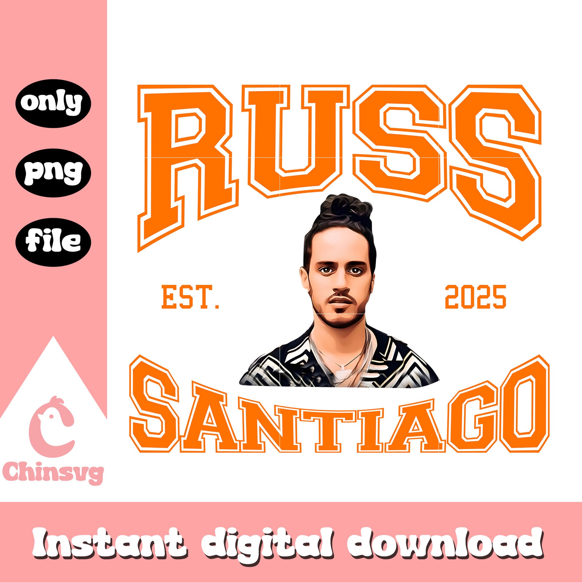 Russ est 2025 santiago orange design png, russ png, trending png