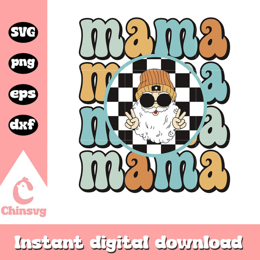 Santa claus mama font design svg, santa claus svg, mama svg