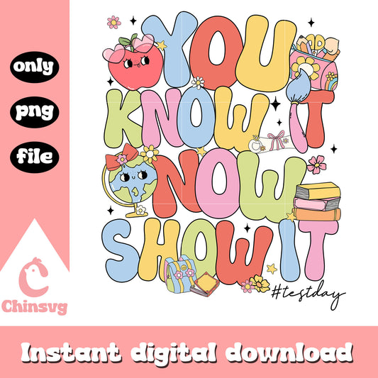 School supplies you know it now show it png, school day png