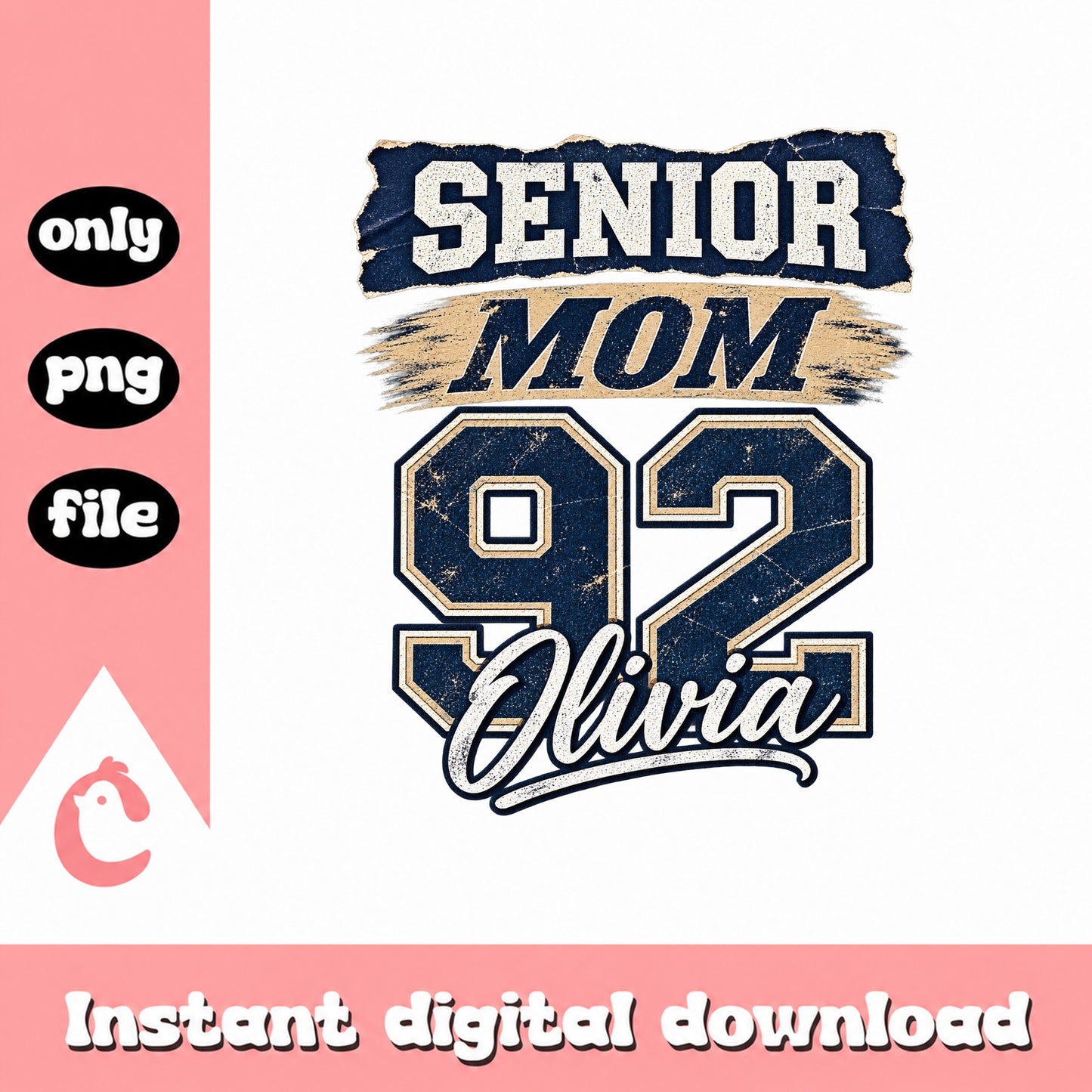 Senior Mom 92 Personalized PNG, Graduation Mom Shirt, Class Of 2025 PNG