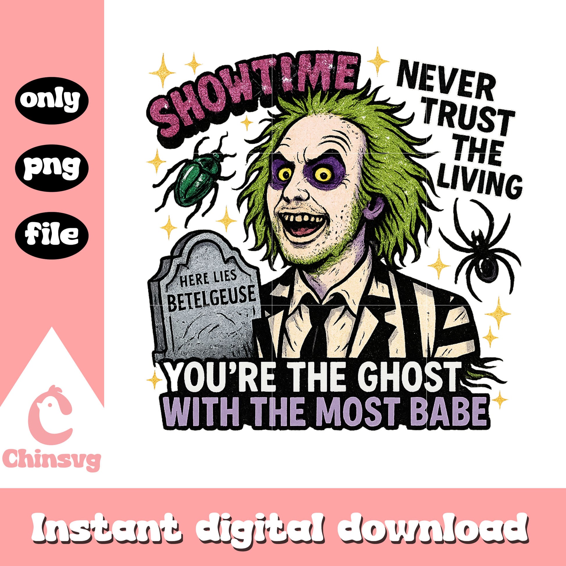 Showtime you're the ghost beetlejuice design png, beetlejuice art png