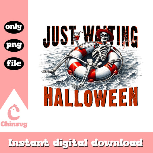 Skeleton just waiting for halloween design png, halloween day png