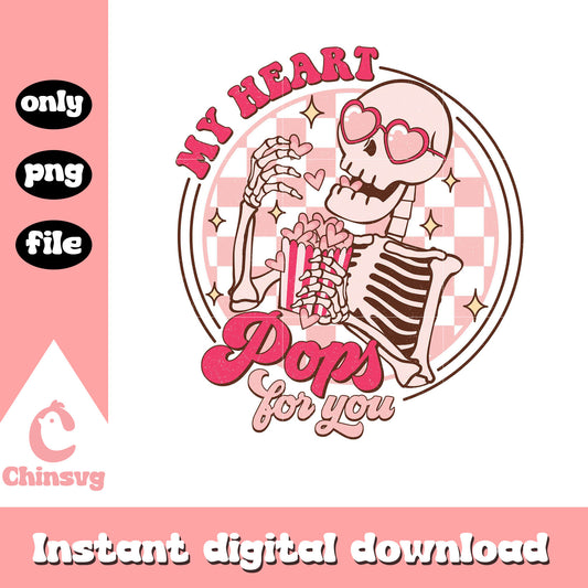 Skeleton my heart pops for you png, valentine quotes png