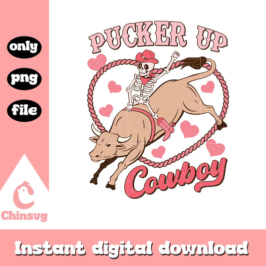 Skeleton pucker up cowboy png, valentine quotes png, skeleton png