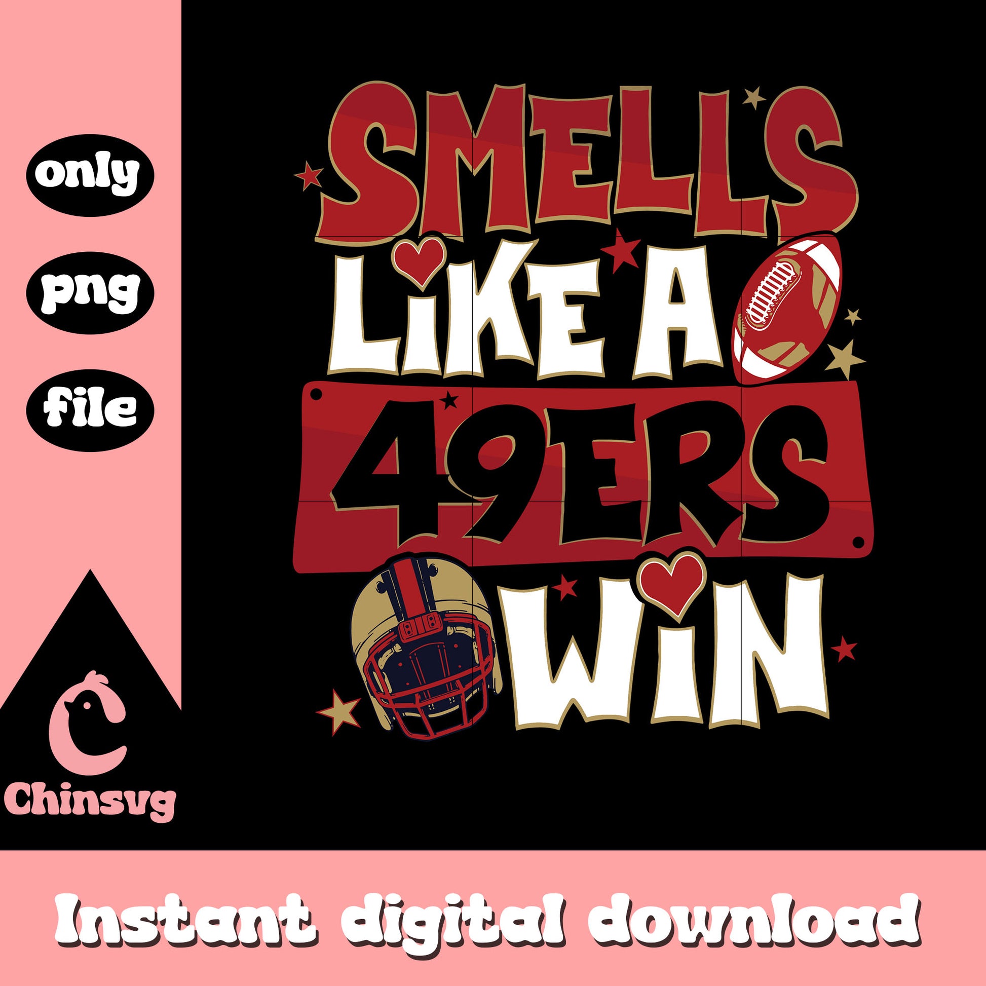Smells like a 49ers win svg, nfl schedule svg, nfl team svg