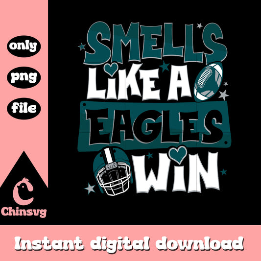 Smells like a Eagles win font design svg, nfl games svg