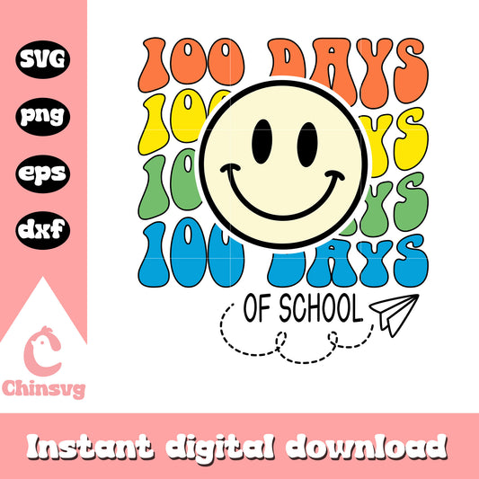 Smiley face happy 100 days of school svg, smile emoji svg, school svg