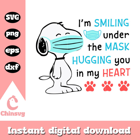 Snoopy I'm Smiling Under The Mask svg, snoopy svg, quarantine svg