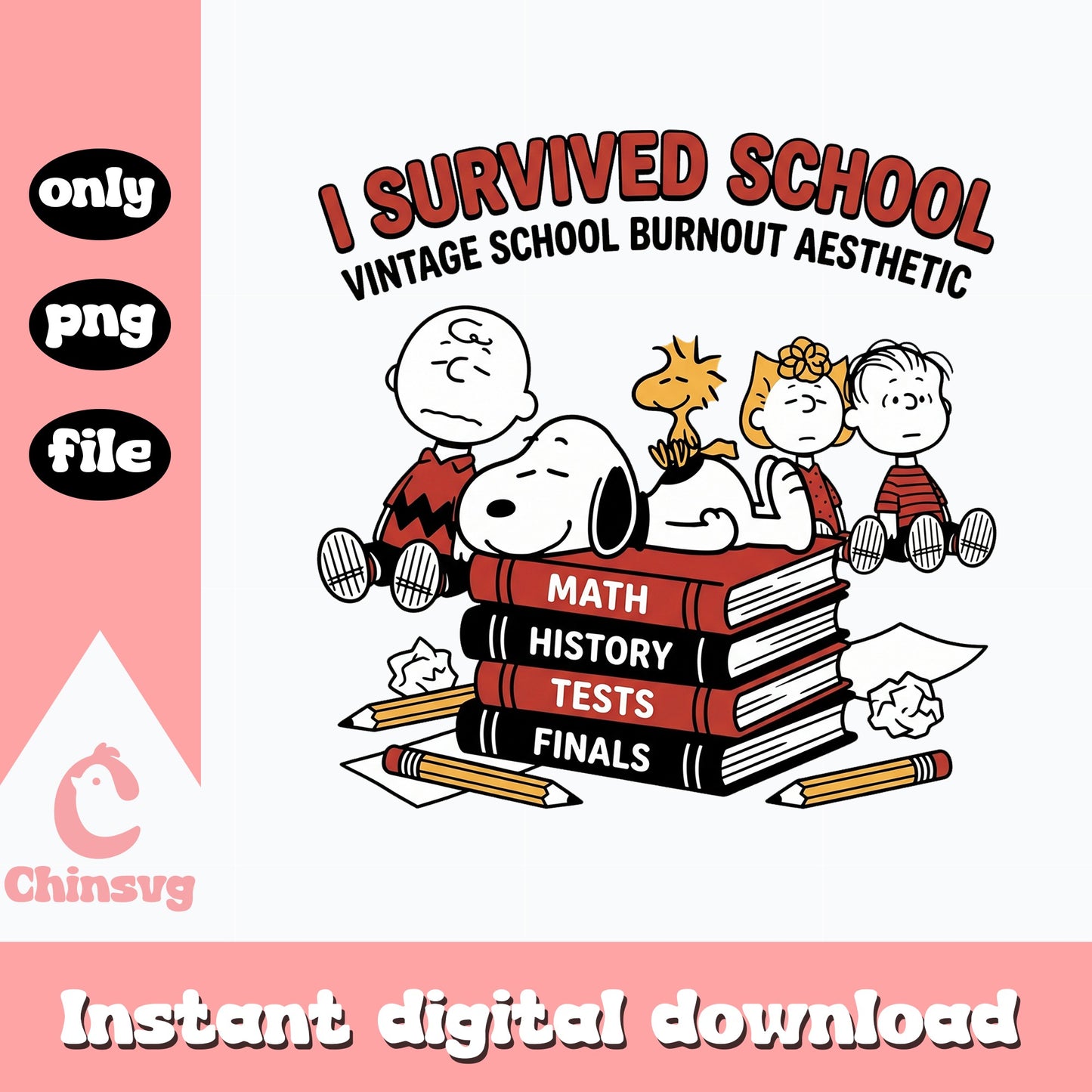 Snoopy I Survived School PNG, Peanuts Vintage, Back To School PNG