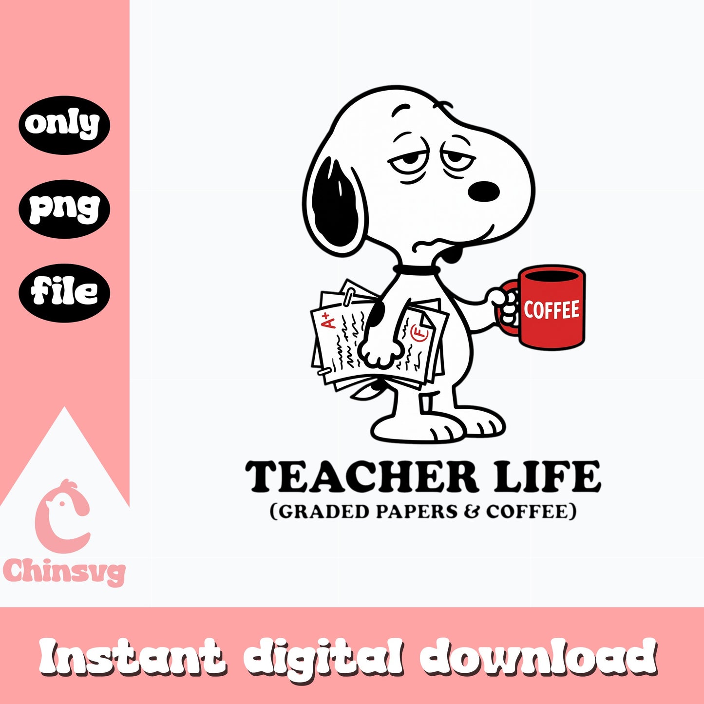 Snoopy Teacher Life Graded Papers And Coffee, Teacher PNG, Peanuts PNG