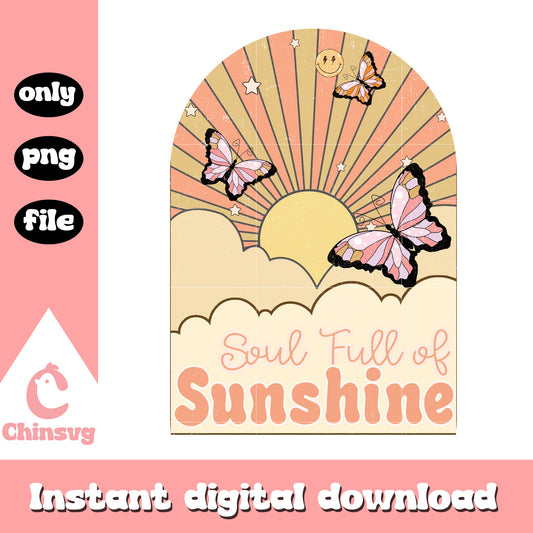 Soul full of sunshine design png, summer vibe quotes​ png