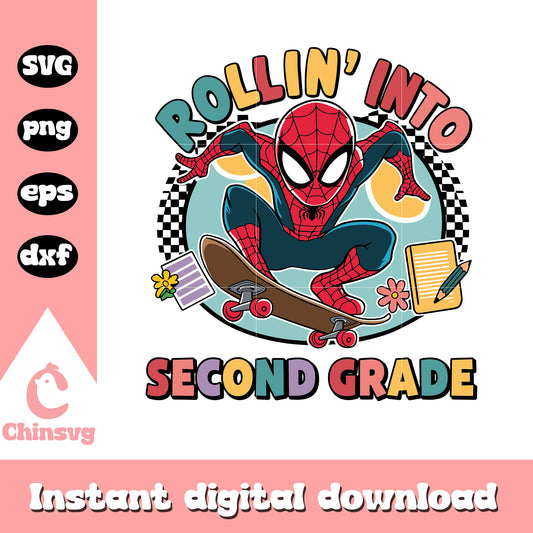 Spiderman rollin into second grade design svg, spiderman cartoon svg