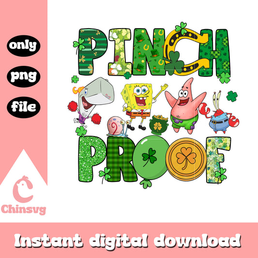 SpongeBob SquarePants pinch proof png, when is st patrick's day png