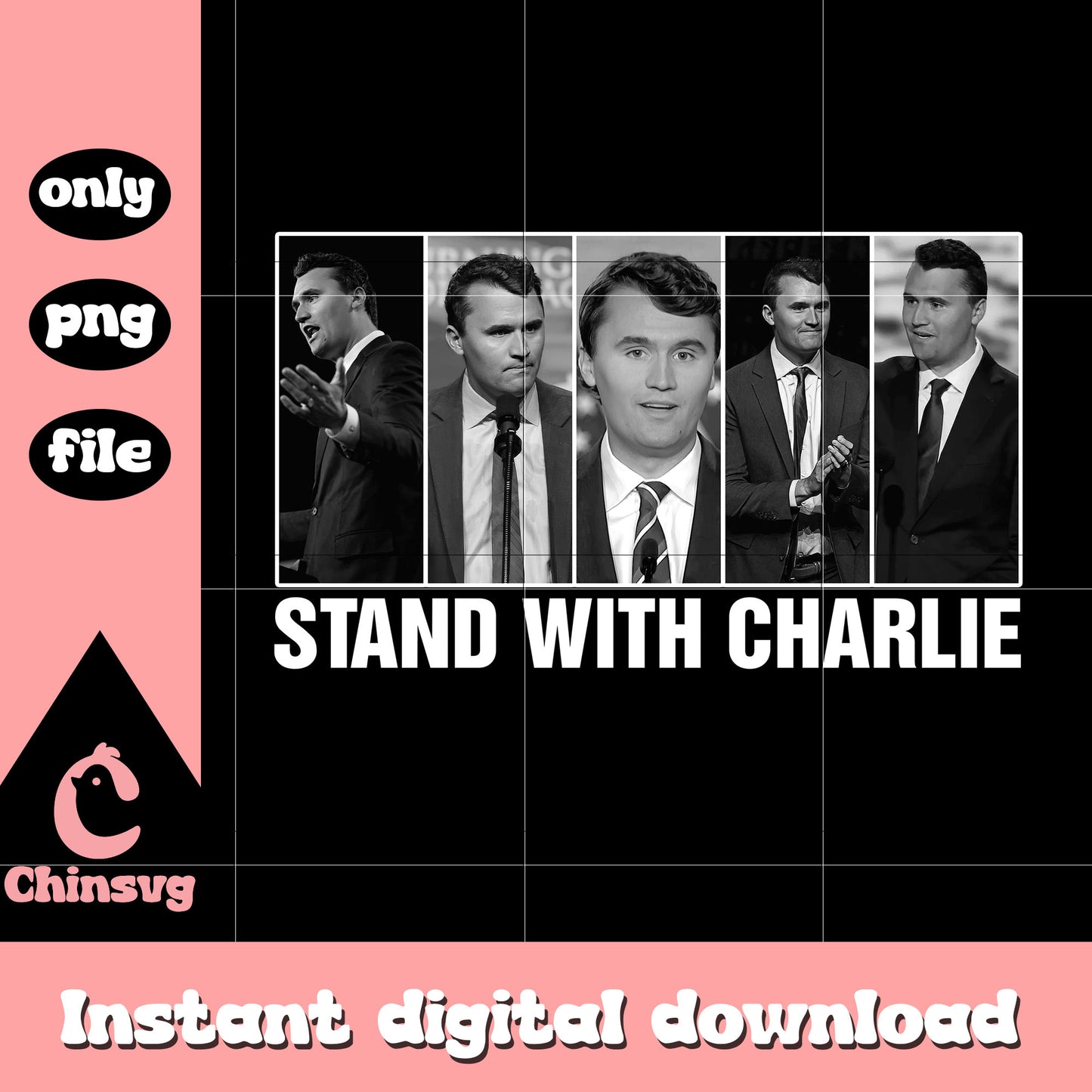 Stand with charlie white frame design png, charlie kirk png